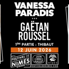 Vanessa Paradis - Ga&euml;tan Roussel + 1&egrave;re Partie : Thibaut